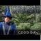 Good Day - Rausch lyrics