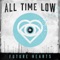 All Time Low - Something's Gotta Give (c&s Edit)