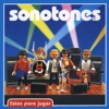 Sonotones - He Sido Infiel