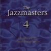 The Jazzmasters 4, 2007