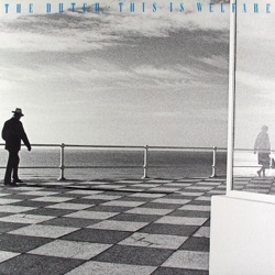 The Dutch - This Is Welfare