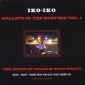 Iko Iko - Don't Mess With the Voodoo (Live) [feat. Graham Wood Drout]