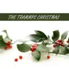 Stream & download The Trammps Christmas