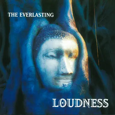 THE EVERLASTING -魂宗久遠-(Remaster Version) - Loudness