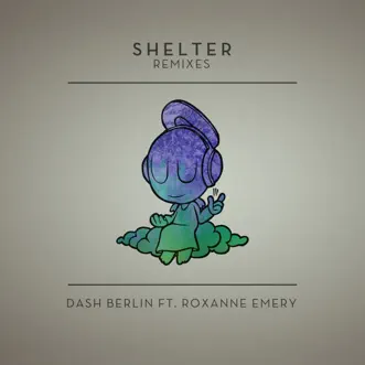 Shelter (feat. Roxanne Emery) [Photographer Remix] by Dash Berlin song reviws