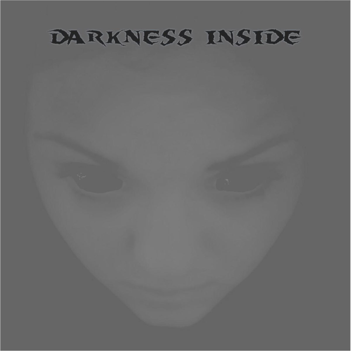 Darkness inside. Даркнесс инсайд. Touch the Darkness inside me.