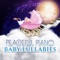 Baby Lullaby - Greatest Kids Lullabies Land lyrics