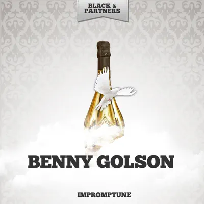 Impromptune - Benny Golson Impromptune - Benny Golson