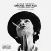 Chanel Vintage (feat. Future & Young Thug) - Single album lyrics, reviews, download