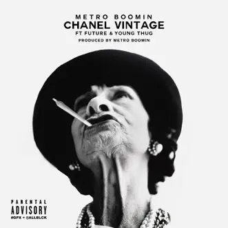 Chanel Vintage (feat. Future & Young Thug) by Metro Boomin song reviws