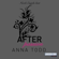 Anna Todd - After: Passion: After 1