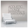 Acoustic Lounge Essentials, Vol.2, 2015