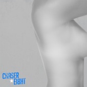 Chaser Eight - Moving On