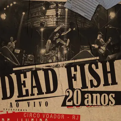 20 Anos, Vol. 1 - Dead Fish