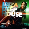 Ibiza Deep House