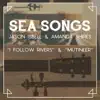 Sea Songs - Single album lyrics, reviews, download