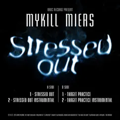 Stressed Out - EP by Mykill Miers album reviews, ratings, credits