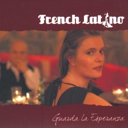 French Latino - Historia de un Amor