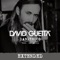 Dangerous (feat. Sam Martin) [Extended] - David Guetta lyrics