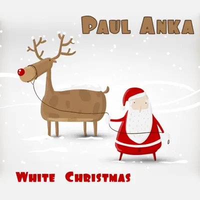 White Christmas - Paul Anka