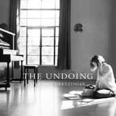 The Undoing - Steffany Gretzinger