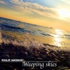 Weeping Skies - Single, 2014