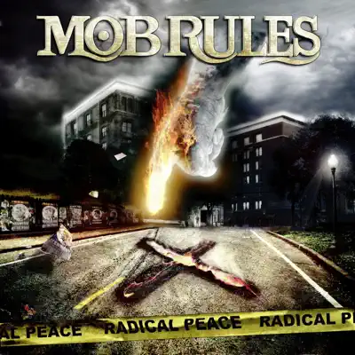 Radical Peace - Mob Rules Radical Peace - Mob Rules