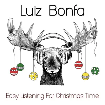 Easy Listening for Christmas Time - Luíz Bonfá
