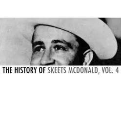 The History of Skeets Mcdonald, Vol. 4 - Skeets Mcdonald