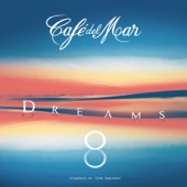 Café del Mar Dreams 8 (Continuous Mix) artwork