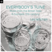 Everybody's Tune: Music from the British Isles & Flanders, 17th Century artwork