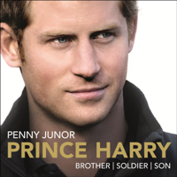 Penny Junor - Prince Harry: Brother, Soldier, Son (Unabridged) artwork