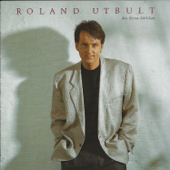 Den första kärleken - Roland Utbult
