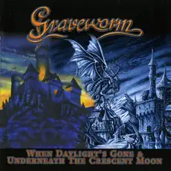 When Daylight's Gone (Remastered) - Graveworm