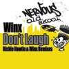 Don't Laugh - Richie Hawtin & Winx Remixes - EP