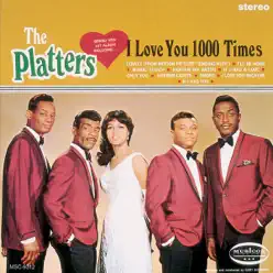 I Love You 1000 Times - The Platters