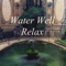 Water Well Relax Sequence 8 artwork