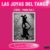 Las Joyas del Tango, Vol. 1