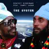 Stream & download The System (feat. Pampi Judah) - Single