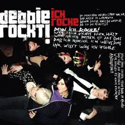 Ich rocke - EP - Debbie Rockt Ich rocke - EP - Debbie Rockt