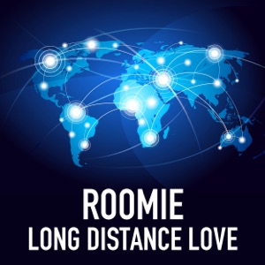 Roomie - Long Distance Love - Line Dance Music