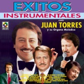 Gabriela - Juan Torres Y Su Organo Melodico