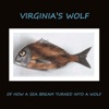 Of How a Sea Bream Turned Into a Wolf