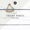 Thane Percu - Louda