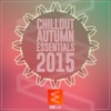 Chillout Autumn Essentials 2015