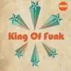 Stream & download King of Funk - Single