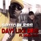 Days Like Dese (feat. Dexta Daps) - Sotto Bless & Dexta Daps lyrics