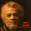 Roy Cape: A Calypso and Soca Anthology - Various Artists