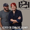 Heaven on Down the Highway - Single