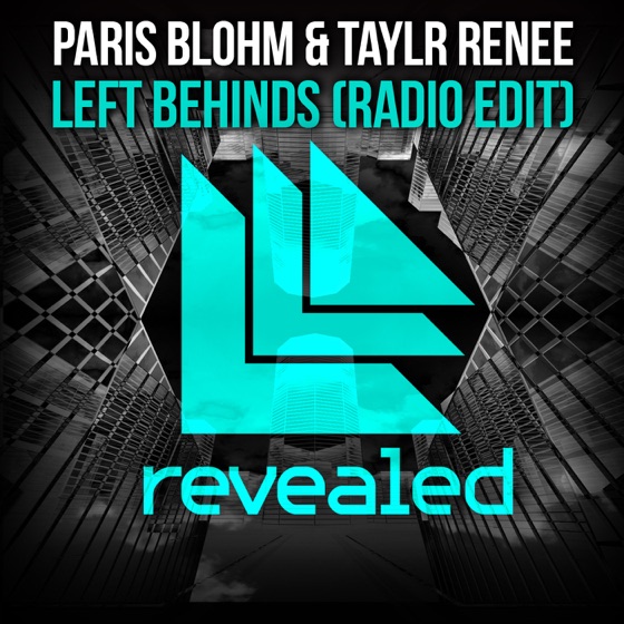 Cover artwork for Left Behinds (feat. Taylr Renee)
